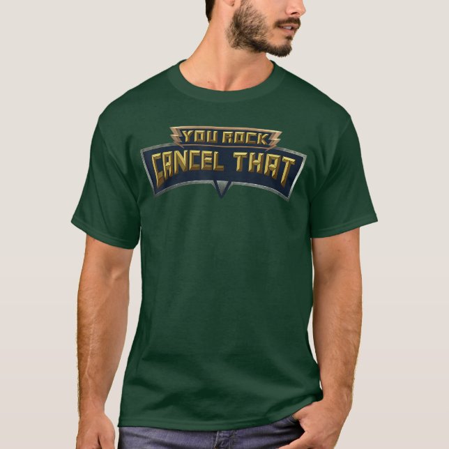 Du är grym Cancelhat rolig tjej T Shirt (Framsida)