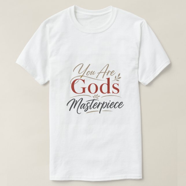 Du Är Guds Mästerverk Kristet Uppmuntran T Shirt (Design framsida)