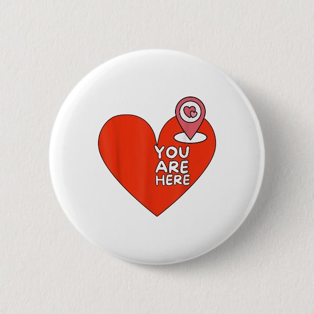 Du är här där Red Heart Cute Valentine Rel Knapp (Framsida)
