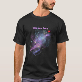 Du är Här Galaxy Rymden Universum Stjärnor Astrono T Shirt