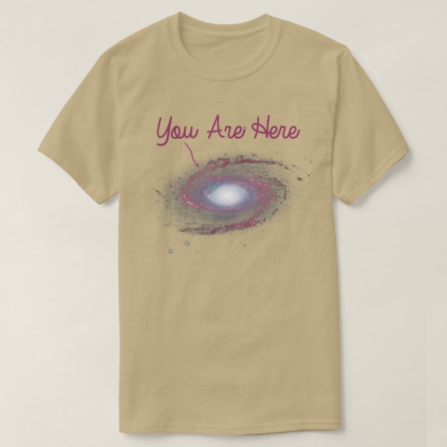 Du är här " Milky Way Galaxy Astronomy" T Shirt (Design framsida)
