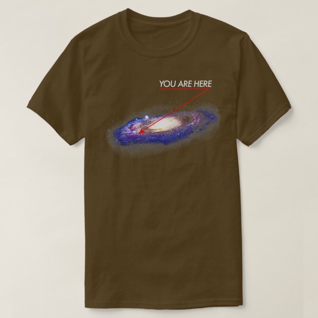 DU ÄR HÄR Mjölkaktig, galaxartad, konstig ytterrym T Shirt (Design framsida)