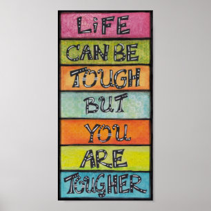 Du är hårdare - Roligt, inspirationskonst Poster