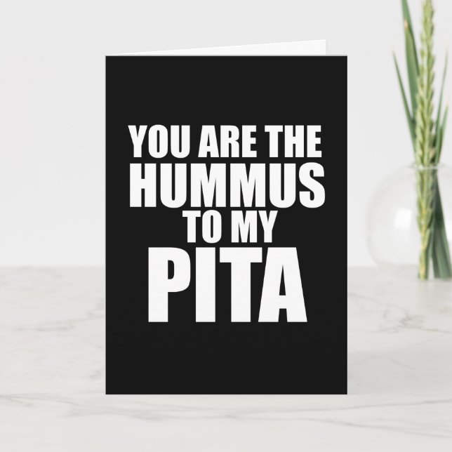 Du är hummus till mitt pitabröd kort (Framsida)