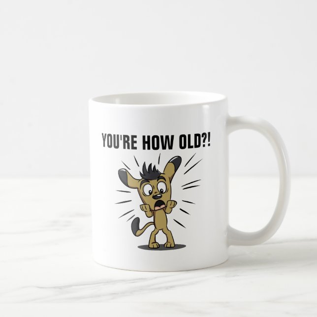DU ÄR HUR GAMMAL? Rolig hund födelsedagen Mugg (Höger)