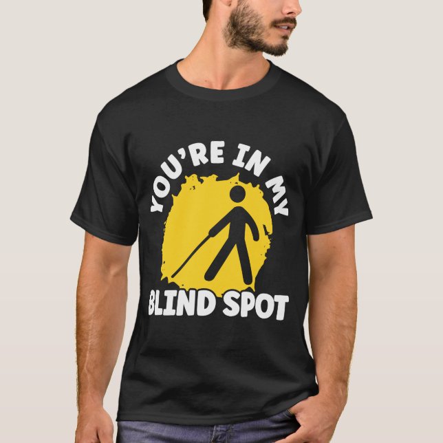 Du är i min Blind, punktskrift, Blind Awareness T Shirt (Framsida)