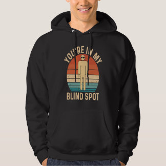 Du är i min blinda fläck Retro blind Hoodie