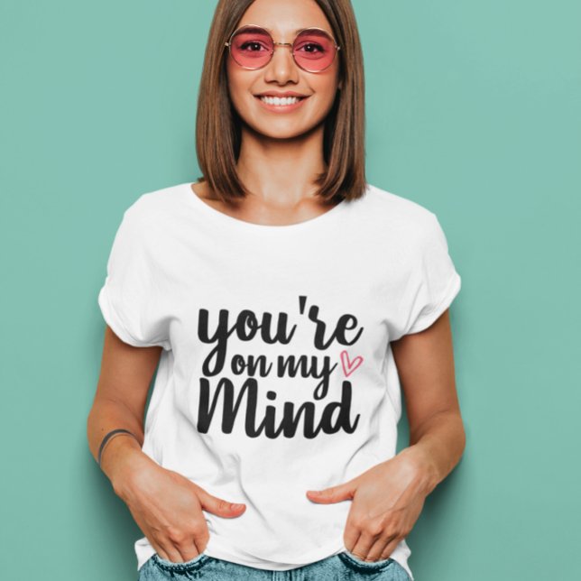 Du är i min hjärna t shirt (Skapare uppladdad)