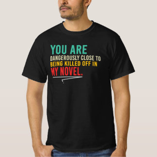 Du Är I Min Roman Författarhumor Författarcitat T Shirt