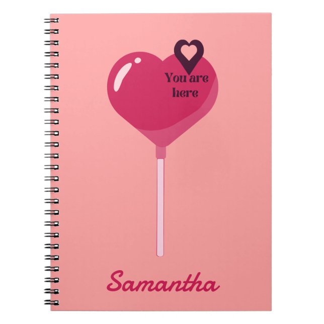 Du är i min Rosa Lollypop Heart Kärlek Anteckningsbok (Framsidan)