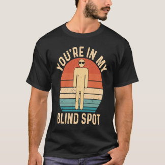 Du är i mitt blinda fält Retro blind T Shirt