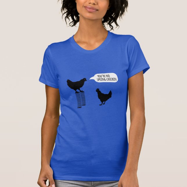 Du är inga vårhönahönor t shirt (Framsida)