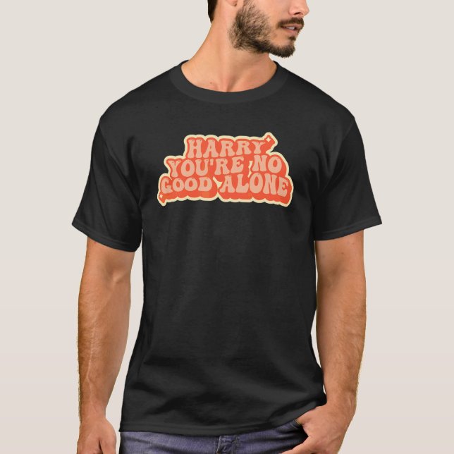 Du är ingen Bra Ensam T Shirt (Framsida)