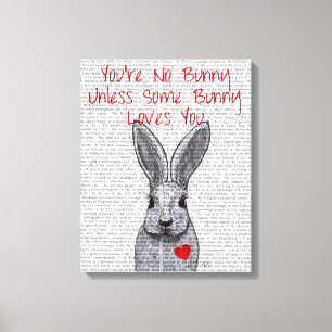 Du är ingen Bunny Canvastryck