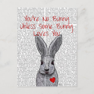 Du är ingen Bunny Vykort