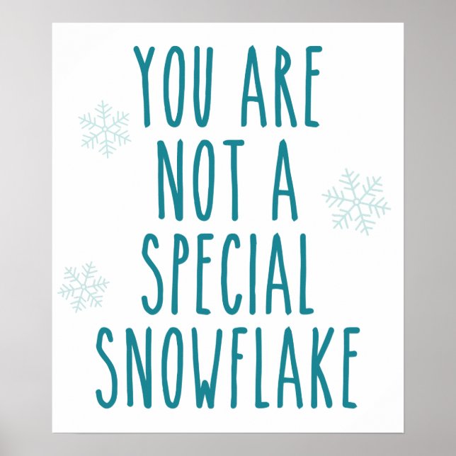Du är ingen Speciell snöflinga Poster (Framsidan)