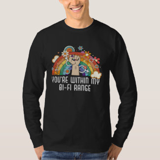 Du är inom mitt Bi Fi-område Bisexuell Bisexualite T Shirt