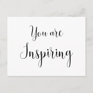 Du är inspirerande, inspirerande budskap vykort
