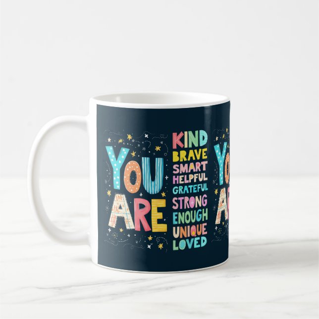 Du är inspirerande offertpositiv typografi kaffemugg (Vänster)
