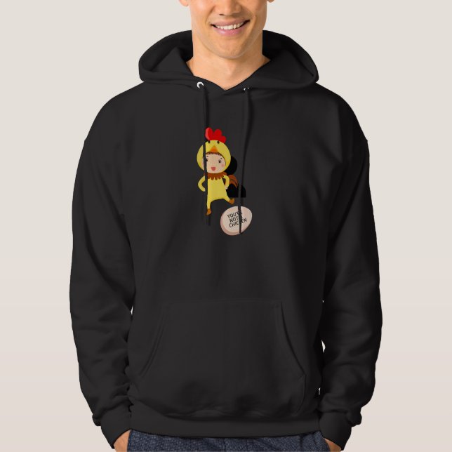 Du är inte en höna   Djur skämt Hoodie (Framsida)