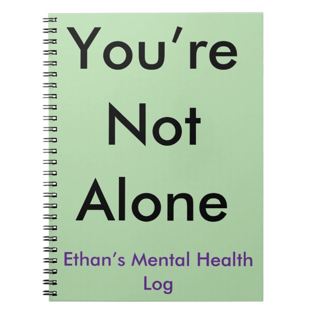 Du är inte Ensam Anpassningsbar mental health jour Anteckningsbok (Framsidan)