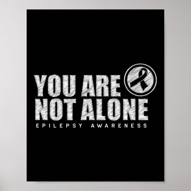 Du är inte Ensam Bära Lila Dag Epilepsi Awarene Poster (Framsidan)