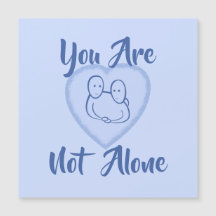 "Du är inte Ensam" Blått Hjärtkort