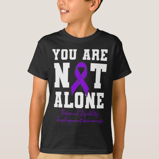 Du är inte Ensam för nationell invaliditetssyssels T Shirt (Framsida)