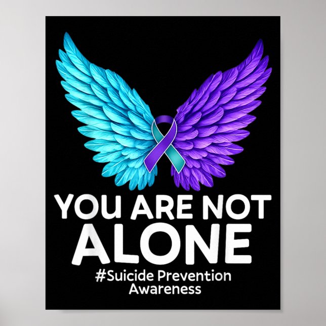 Du är inte ensam förebyggande medvetenhet Teal Lil Poster (Framsidan)