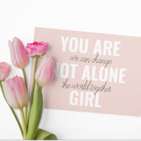 Du är inte Ensam Girl Positive Motivation Citate