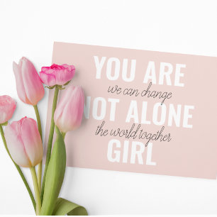 Du är inte Ensam Girl Positive Motivation Citate