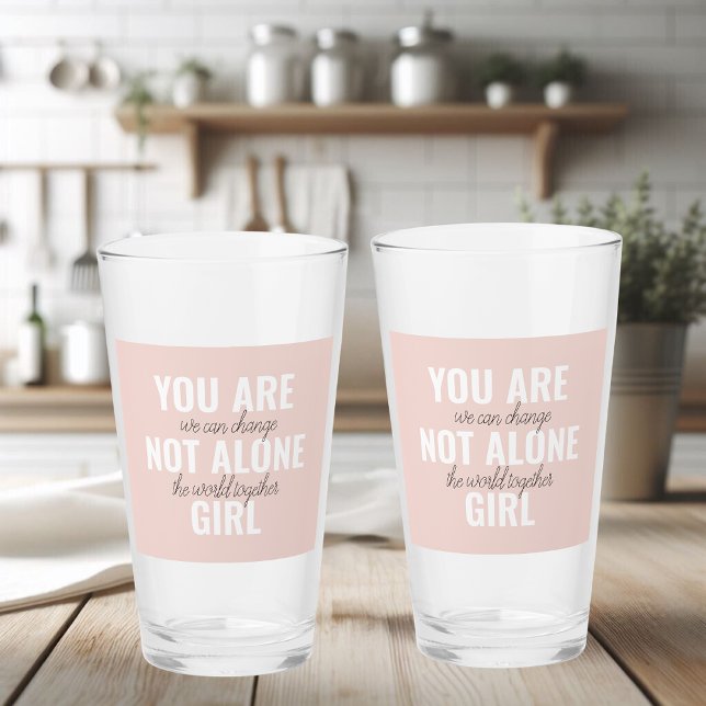 Du är inte Ensam Girl Positive Motivation Citate Glaskopp (Skapare uppladdad)