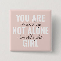 Du är inte Ensam Girl Positive Motivation Citate