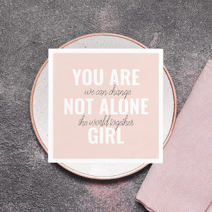 Du är inte Ensam Girl Positive Motivation Citate Pappersservett