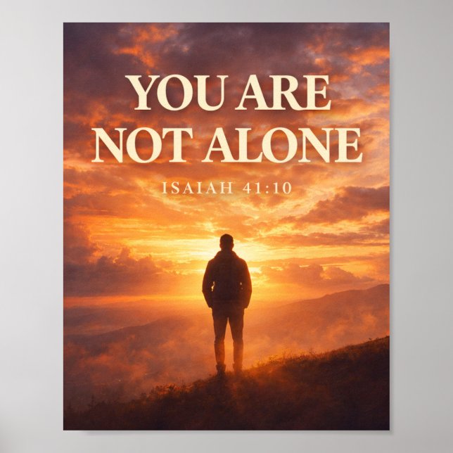 Du är inte ensam - Jesaja 41:10 Poster (Framsidan)