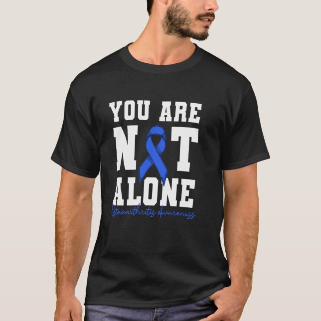 Du är inte ensam Osteoarthritis Medvetenhet Blå Ri T Shirt (Framsida)