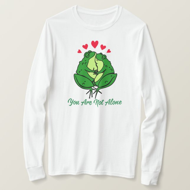 Du är inte ensam t shirt (Design framsida)