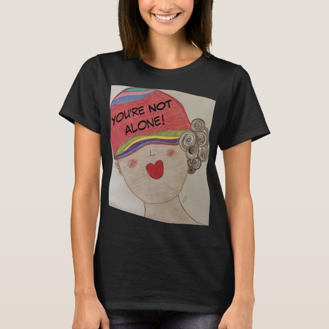 Du är inte Ensam T Shirt (Framsida)