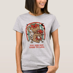 Du är inte hård mot Kärlek T Shirt