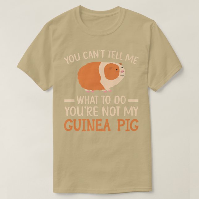 Du är inte Håriget Pet Ani, min Guineas Gris Roden T Shirt (Design framsida)