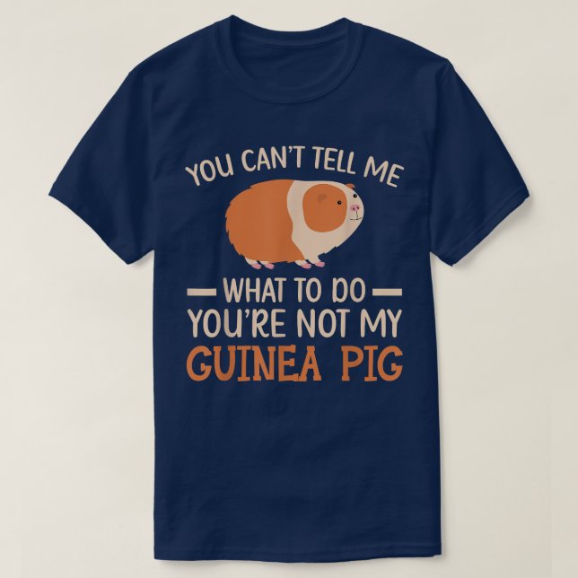 Du är inte Håriget Pet Ani, min Guineas Gris Roden T Shirt (Design framsida)