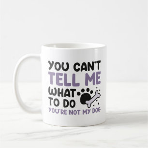 Du är inte min Hund Kaffemugg