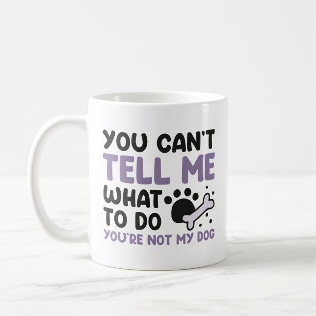 Du är inte min Hund Kaffemugg (Vänster)