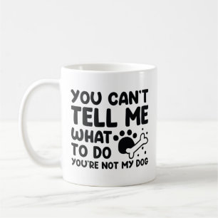 Du är inte min Hund Kaffemugg