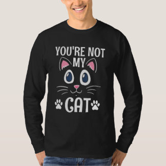Du är inte min katt Introvert Katt Antisocial Ki T Shirt