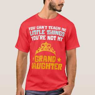 Du är inte min mordotter, farmor mormor t shirt