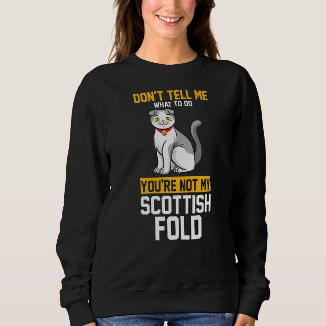 Du är inte min skotska fold t shirt (Framsida)
