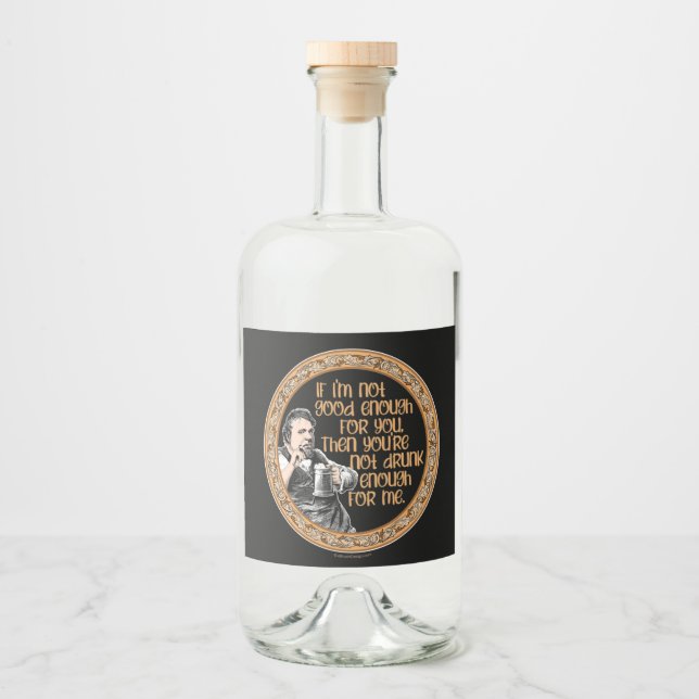 Du är inte tillräckligt stor för mig spritflaskor etikett (Framsida)