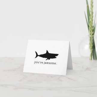 Du är Jawsome Shark Greeting Card Kort