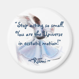 Du är ju universum! RUMI:s poetiska visdom Magnet